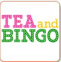 Tea and Bingo